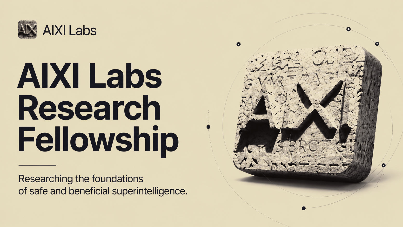 AIXI Labs Research Fellowship 2026: Fully Remote AI Safety Fellowship with Monthly Stipend of £2,000–£3,500 (Worldwide Applications Open)