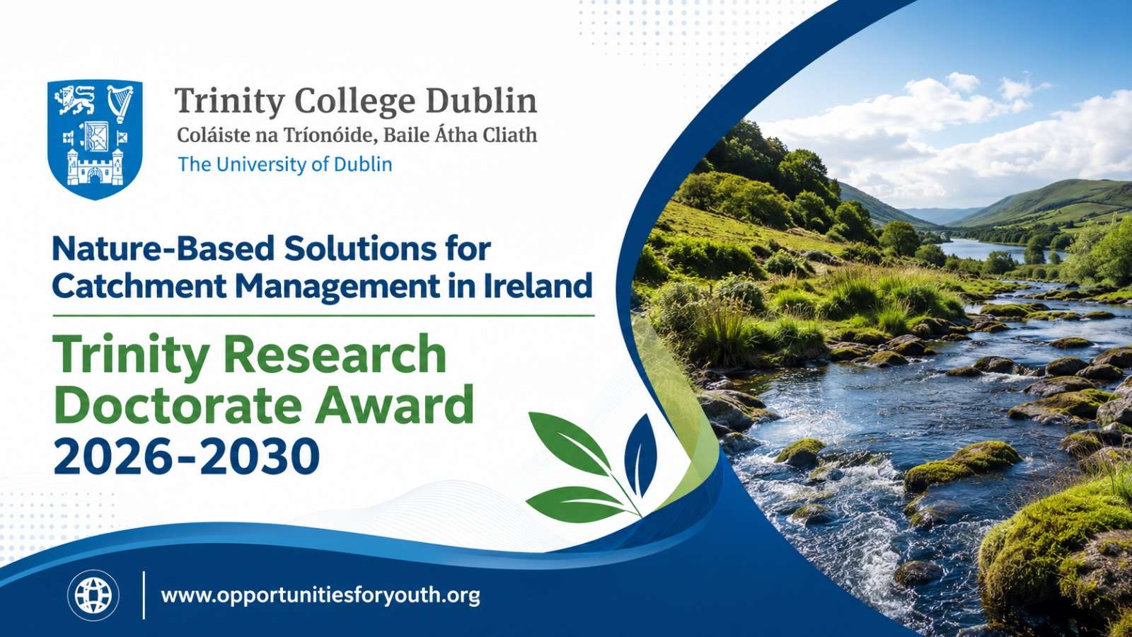 Fully Funded Trinity Research Doctorate Award 2026–2030 in Nature-Based Solutions for Catchment Management in Ireland