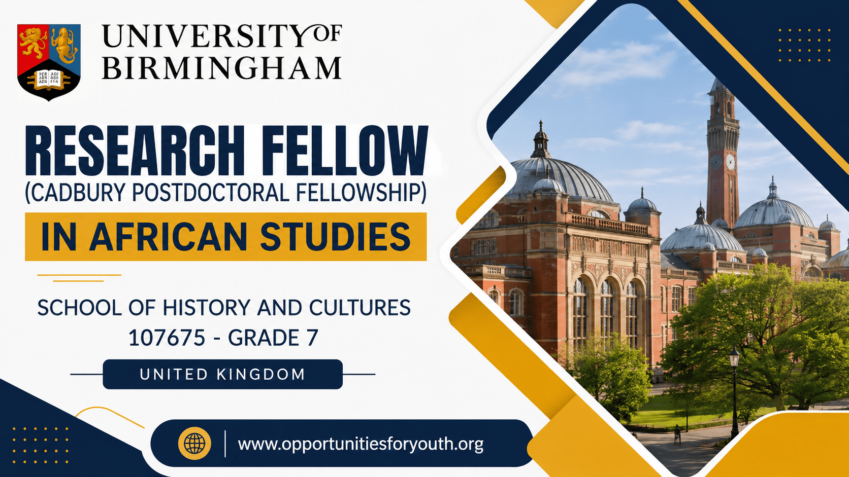 Research Fellow (Cadbury Postdoctoral Fellowship) in African Studies at the University of Birmingham, UK – 2027.