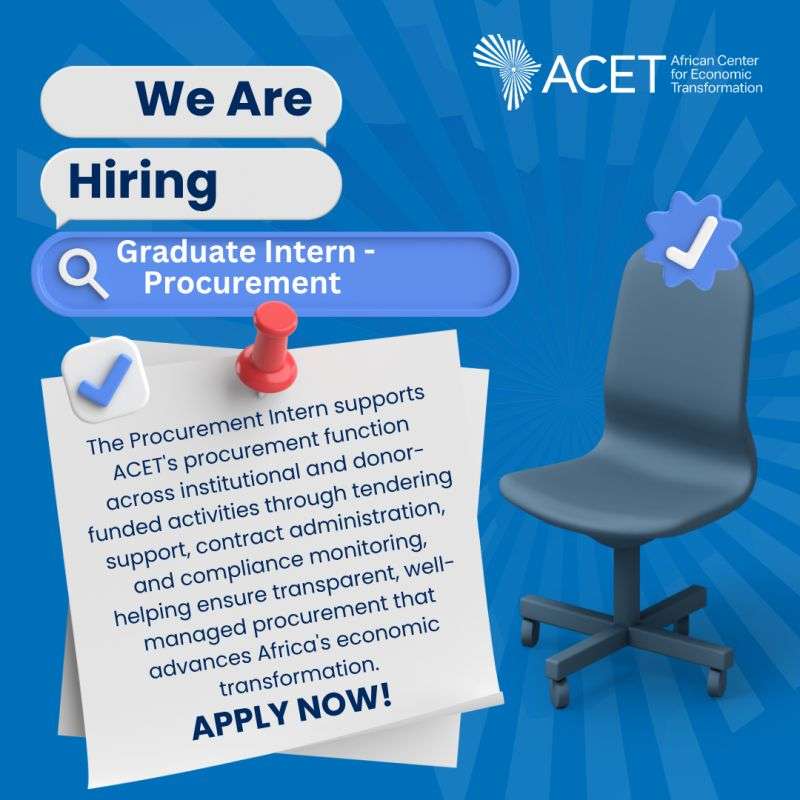 ACET Procurement Intern 2026 in Ghana: Apply for Procurement and Supply Chain Opportunity in Accra.