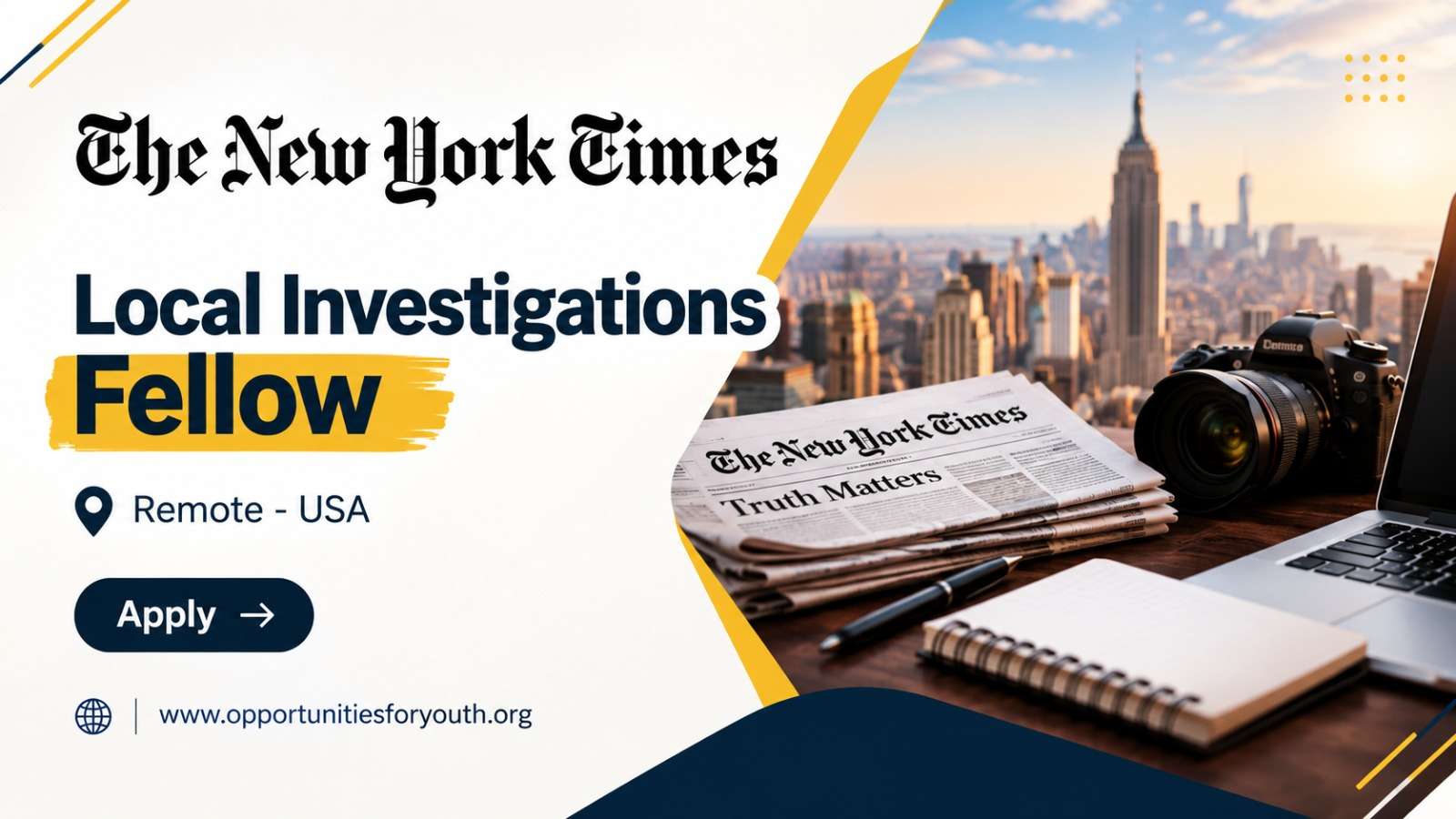 The New York Times Local Investigations Fellowship 2026: One-Year Investigative Journalism Opportunity for Local Reporters and Freelance Journalists
