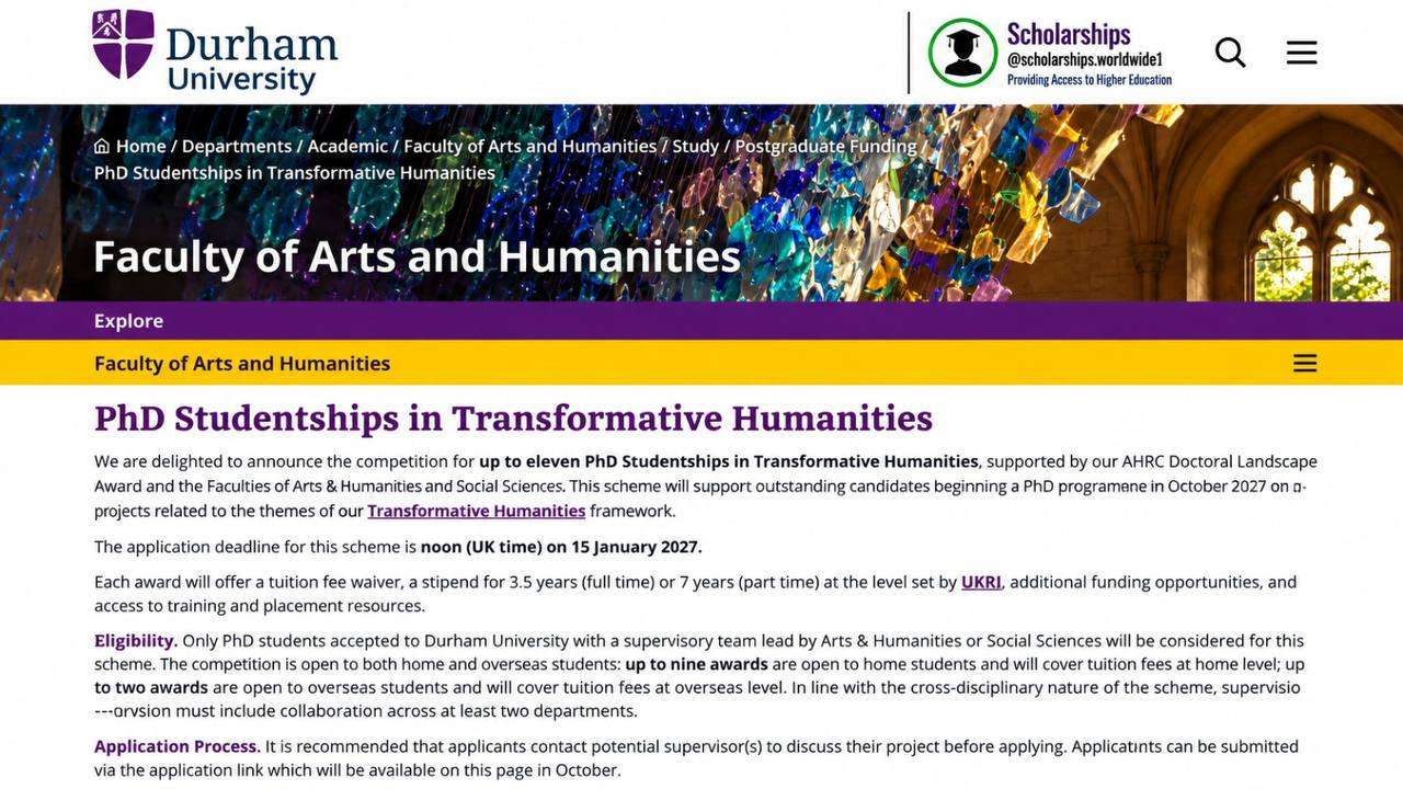 Durham University Transformative Humanities PhD Studentships 2027: Fully Funded PhD Opportunity for Home and Overseas Students